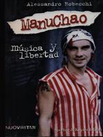 ManuChao Musica y Libertad