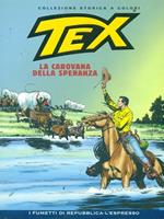 Tex 64 La carovana della speranza