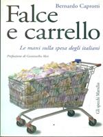 Falce e carrello. Le mani sulla spesa degli italiani