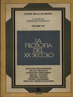 Storia della filosofia vol. VIII. La filosofia del XX secolo