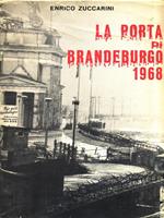 La porta di Brandeburgo 1968