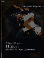 Hitler: nascita di una dittatura