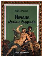 Nerone storia e leggenda