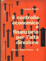 Il controllo economico e finanziario per l'alta direzione