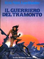 Il guerriero del tramonto