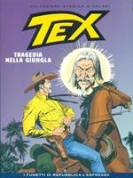 Tex 44 Tragedia nella giungla