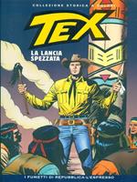 Tex 40 La lancia spezzata