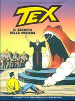 Tex 16 Il segreto della miniera