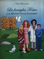 La famiglia Foster e il mistero dello scarabeo