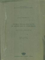 Storia della facoltà di medicina e chirurgia. Istituzioni e ordinamenti