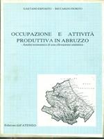Occupazione e attività produttiva in Abruzzo