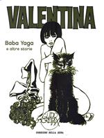 Valentina 4. Baba Yaga e altre storie