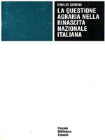 La questione agraria nella rinascita nazionale italiana