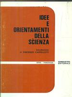 Idee e orientamenti della scienza