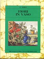 Fiori in vaso