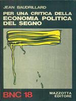 Per una critica della economia politica del segno