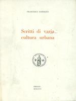 Scritti di varia cultura urbana