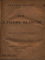 Sur la pierre blanche