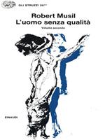 L' uomo senza qualità. Volume 2