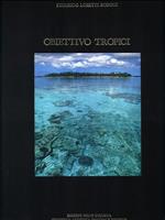 Obiettivo Tropici