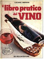 Il libro pratico del Vino