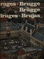 Bruges Brugge Brugge Bruges Brujas