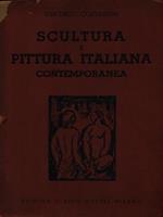 Scultura e pittura italiana contemporanea