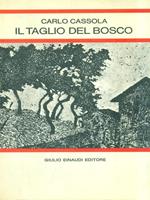 Il taglio del bosco