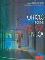Offices for the digital age in Usa. Ediz. italiana e inglese