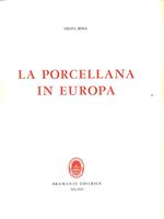 La porcellana in Europa