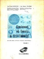 Complementi ed Esercizi di Elettronica. Volume 1
