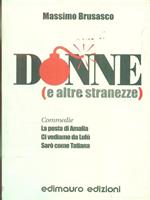 Donne (e altre stranezze)