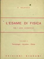 L' esame di Fisica. Volume 2