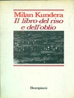 Il libro del riso e dell'oblio