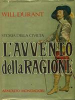 Storia della civiltà L'avvento della ragione