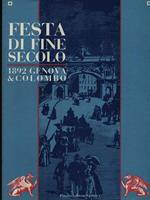 Festa di fine secolo 1892 Genova & Colombo