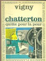 Chatterton. Quitte pour la peur