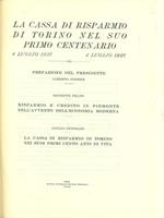 La Cassa di Risparmio di Torino nel suo primo centenario 1827-1927