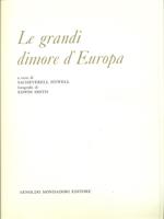 Le  grandi dimore d'Europa