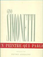 Gino Simonetti. Un peintre qui parle