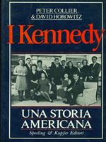 I  Kennedy. Una storia americana