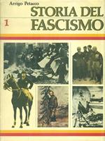Storia del Fascismo. Volume 1