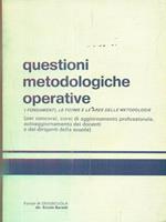 Questioni metodologiche operative