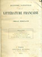 Histoire nationale de la littérature francaise. Origines