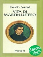 Vita di Martin Lutero