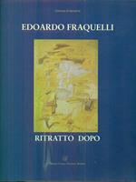 Edoardo Fraquelli ritratto dopo