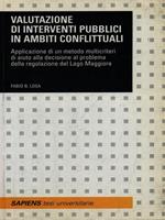 Valutazione di interventi pubblici in ambienti conflittuali