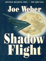 Shadow flight