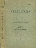 La Téléphone. Tome I et II