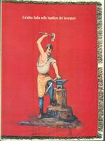 Un' altra Italia nelle bandiere dei lavoratori